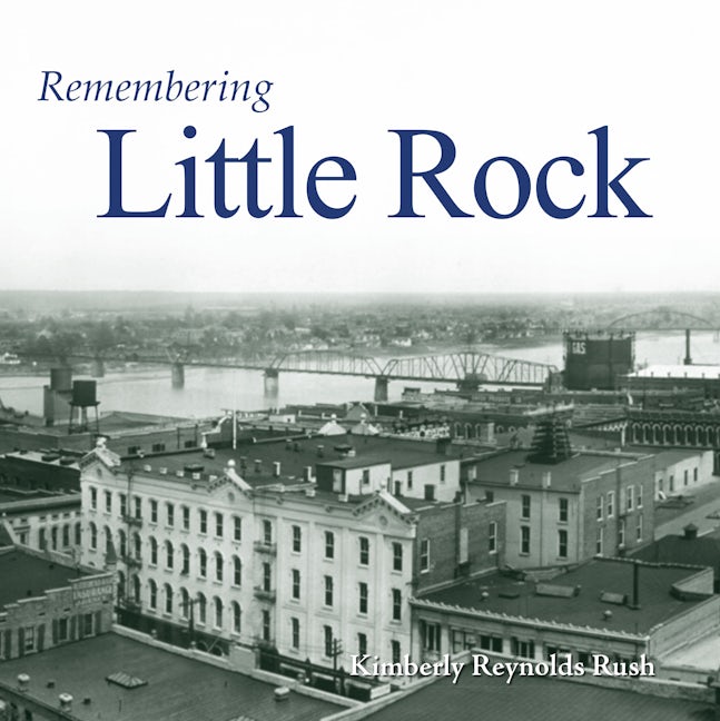 Book cover image for Remembering Little Rock ISBN: 9781683368496